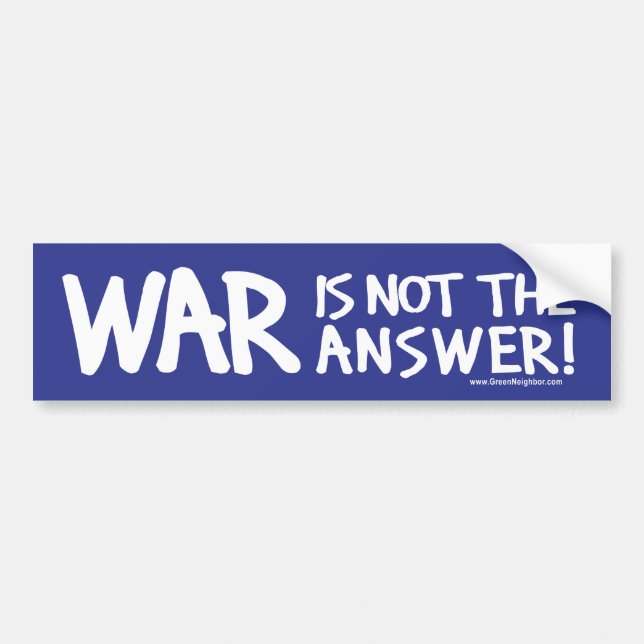 War Peace Bumper Sticker (Front)