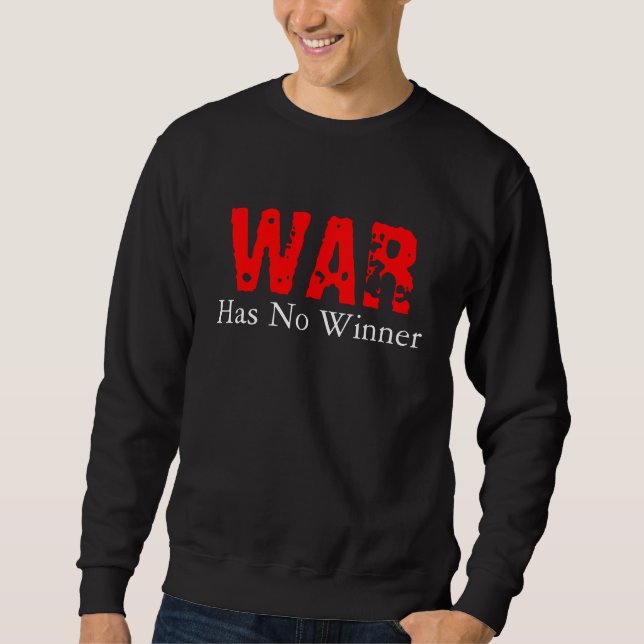 War Sweatshirt (Front)