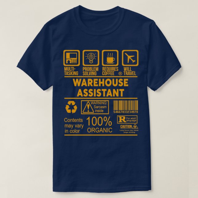 WAREHOUSE ASSISTANT NICE DESIGN 2017 1 T-Shirt (Design Front)