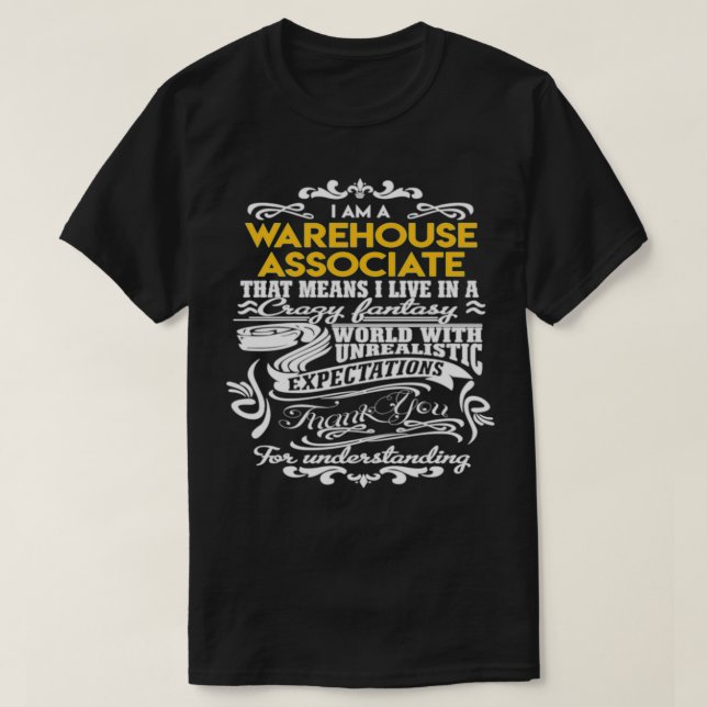Warehouse Associate Warehouse Associate Live In Cr T-Shirt (Design Front)
