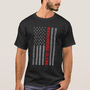 Warehouse Clerk Vintage US Flag For Men Dad T-Shirt