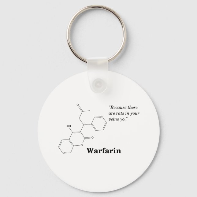 Warfarin (Blood Thinner) Key Ring (Front)
