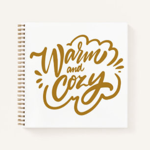 Warm and Cosy Notebook