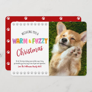 Warm and Fuzzy Pet Christmas Photo Typography Cute Holiday Card
