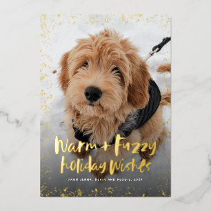 Warm and fuzzy wishes cute pet Christmas Foil Holiday Card
