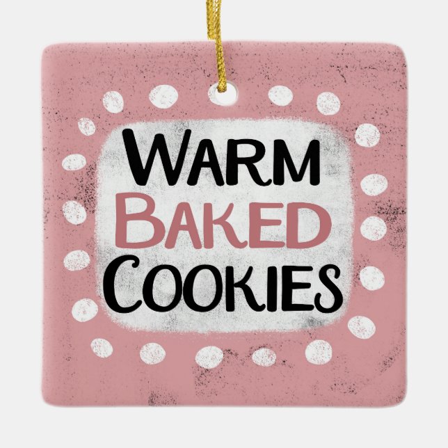 Warm Baked Cookies Ornament (Front)