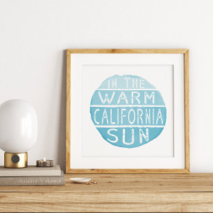 Warm California Sun Vintage Typography Blue Poster