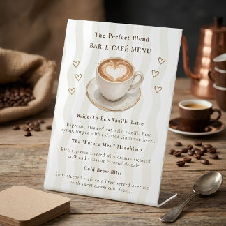 Warm Editorial Love Is Brewing Coffee Bar Menu Pedestal Sign
