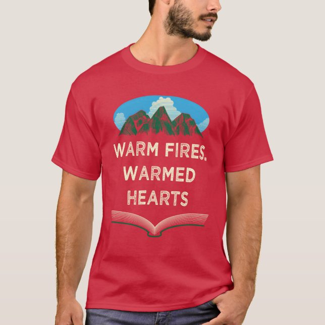 Warm Fires Warmed Hearts Camping Couples Camper Lo T-Shirt (Front)