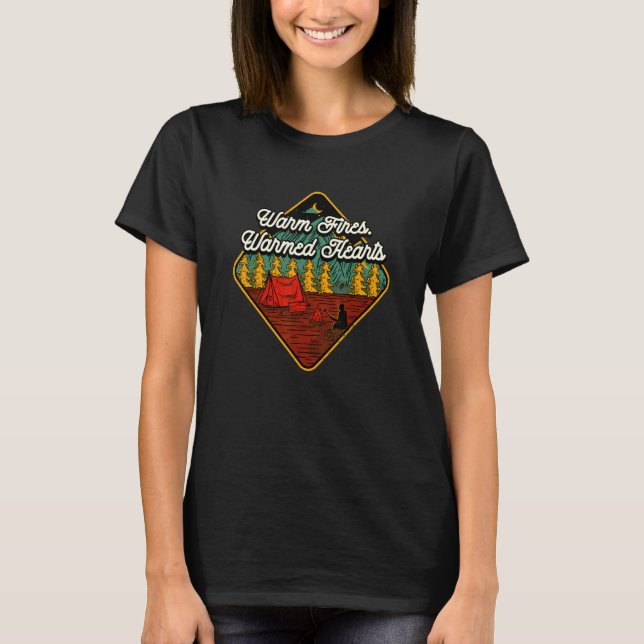 Warm Fires Warmed Hearts Camping Couples Camper T-Shirt (Front)