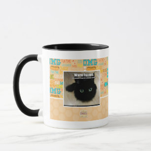 Warm Fuzzies Mug