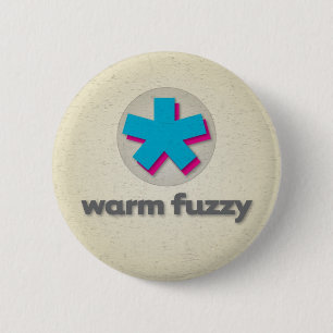 Warm Fuzzy 6 Cm Round Badge