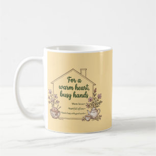 Warm Heart & Busy Hands – Cosy Cottagecore Homemak Coffee Mug
