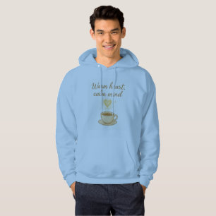 Warm Heart Calm Mind Cozy Hoodie