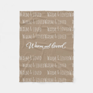 "Warm & Loved" Fleece Blanket