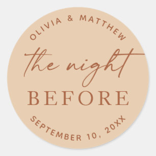 Warm Peach Sand Rehearsal Dinner. The Night Before Classic Round Sticker