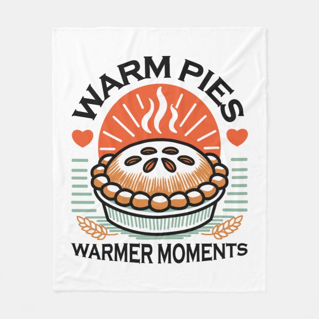 Warm Pies Warmer Moments – Cosy Autumn Design Fleece Blanket (Front)
