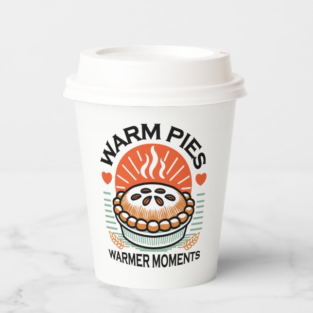 Warm Pies Warmer Moments – Cosy Autumn Design Paper Cups (Front)