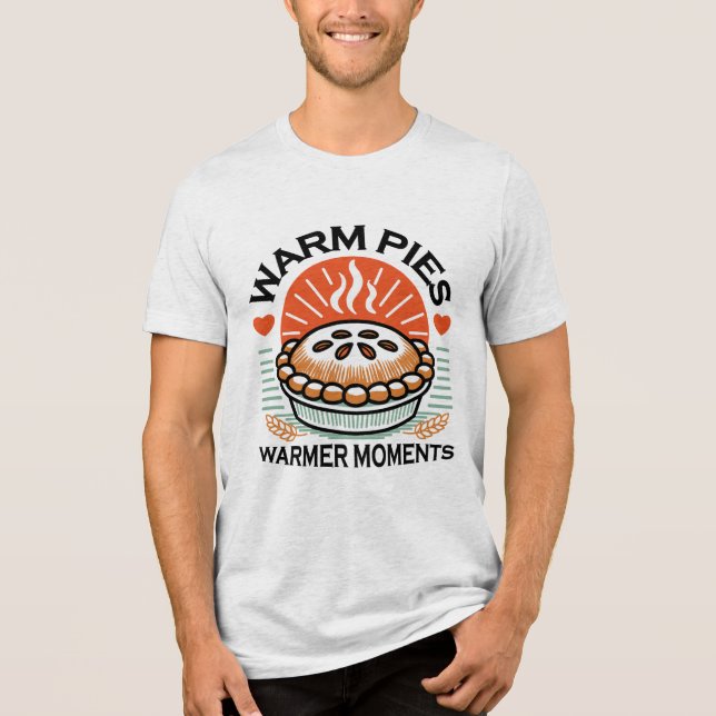 Warm Pies Warmer Moments – Cosy Autumn Design Tri-Blend Shirt (Front)