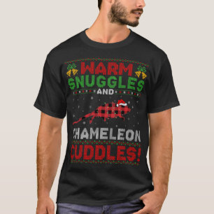 Warm Snuggles And Chameleon Cuddles Ugly Chameleon T-Shirt