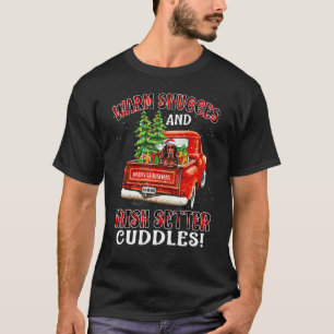 Warm Snuggles And Irish Setter Cuddles Truck Tree  T-Shirt