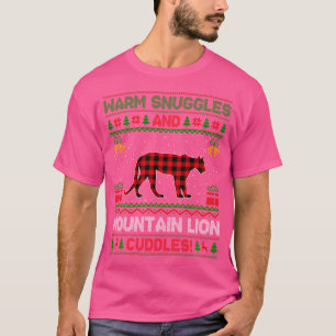 Warm Snuggles And Mountain Lion Cuddles Ugly Lion T-Shirt