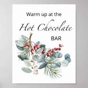 Warm up at the hot chocolate bar Poster