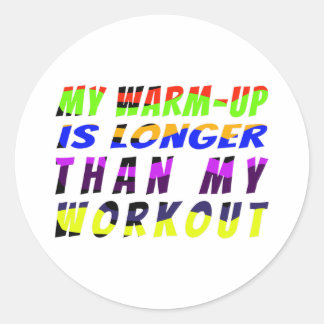 Warm-Up Wins Classic Round Sticker