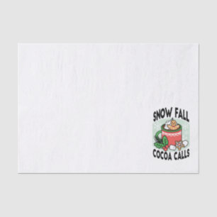 Warm Up with Snow Fall Cocoa Calls - Winter Drink Tissue Paper