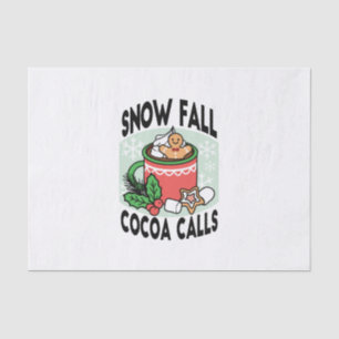 Warm Up with Snow Fall Cocoa Calls - Winter Drink Tissue Paper