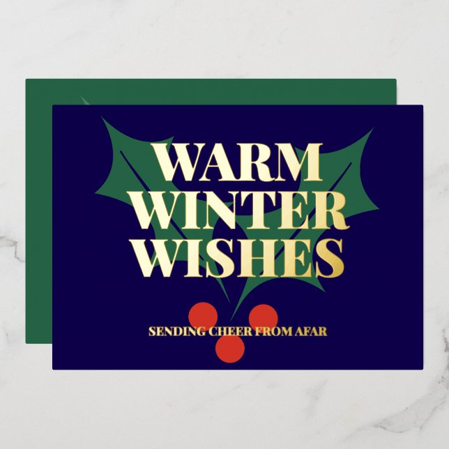 Warm Winter Wishes Christmas Holly  Foil Holiday Card (Front/Back)