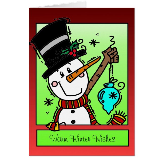 Warm Winter Wishes Snowman Holiday Greeting Card (Front)