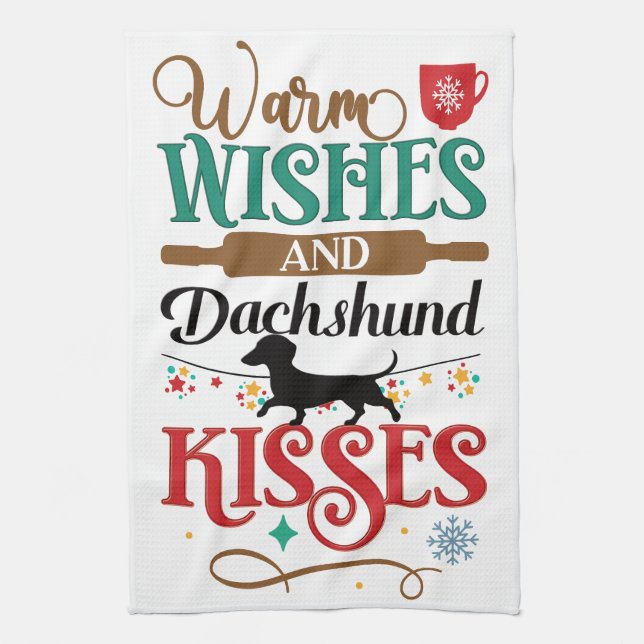 Warm Wishes and Dachshund Kisses Tea Towel (Vertical)