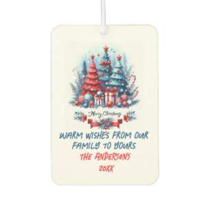 Warm wishes from our family to yours car air freshener