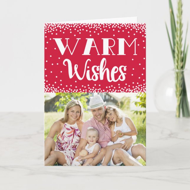 Warm Wishes Holiday Photo Greeting Card / Red (Front)
