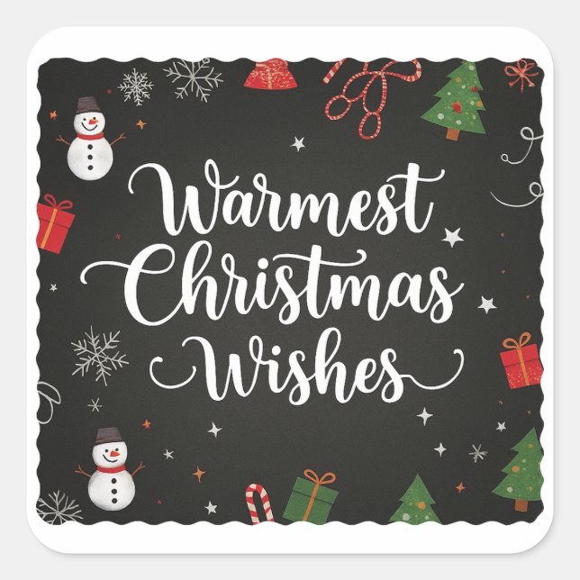 Warmest Christmas Wishes Chalkboard Style Square Sticker (Front)