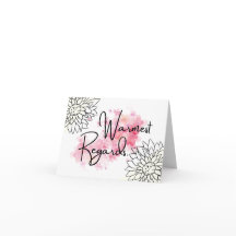 Warmest Regards Greeting Card