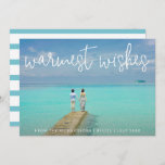 Warmest Wishes Elegant Beach Photo Christmas Holiday Card<br><div class="desc">Send out holiday cheer with this nautical themed flat Christmas card featuring a simple design with the words "warmest wishes" in an elegant thin white script,  along with your message over your favourite horizontal beach vacation photo.  The backside has aqua and white stripes.</div>