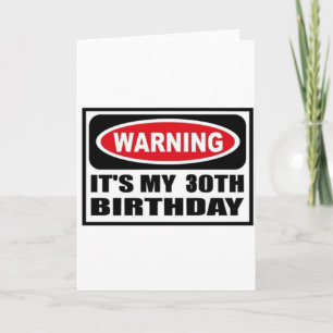 Warning 30 card