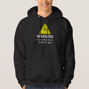 Warning 5g May Interfere With My Sarcasm Level Sen Hoodie