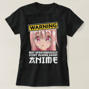 Warning Anime Lover Funny Design T-Shirt