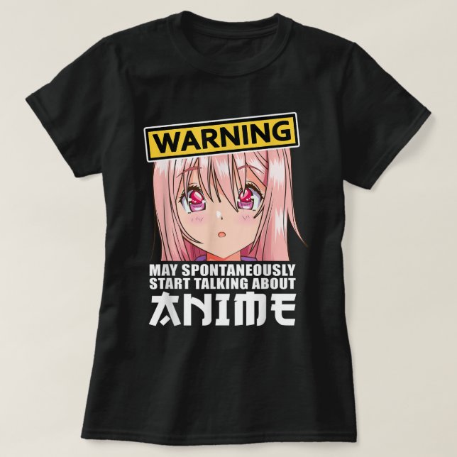 Warning Anime Lover Funny Design T-Shirt (Design Front)