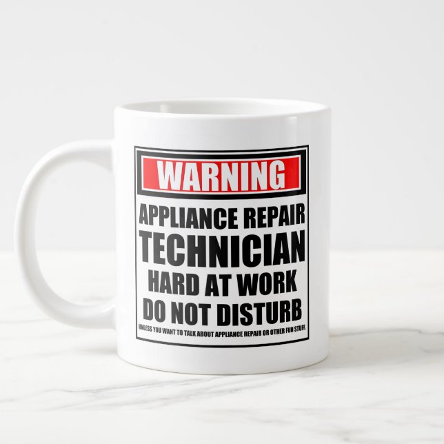 Warning Appliance Repair Technician Hard At Work Large Coffee Mug (Left)