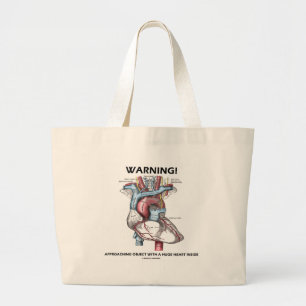 Warning! Approaching Object With Huge Heart Inside Large Tote Bag