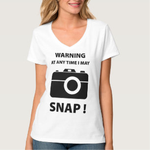 Warning At Any Time I May Snap T-Shirt