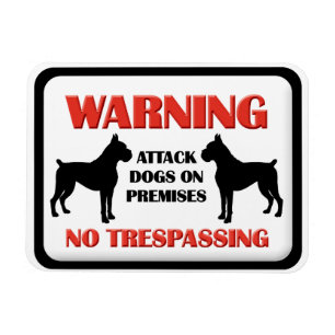 WARNING Attack Dogs Magnet