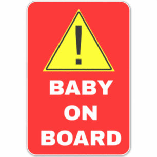 Warning Baby On Board Car