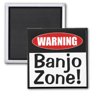 Warning Banjo Zone! Funny Musical Joke Magnet