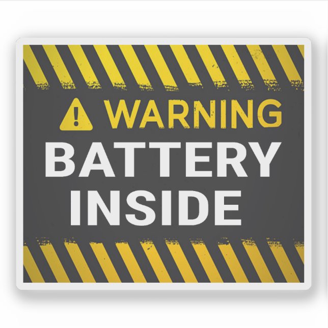 Warning Battery Inside Sign (Front)