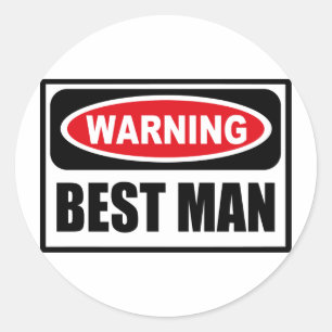 Warning BEST MAN Sticker